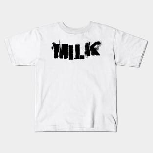 Milk 2 Kids T-Shirt